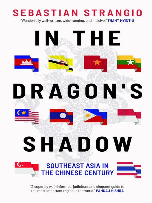 Title details for In the Dragon's Shadow by Sebastian Strangio - Available